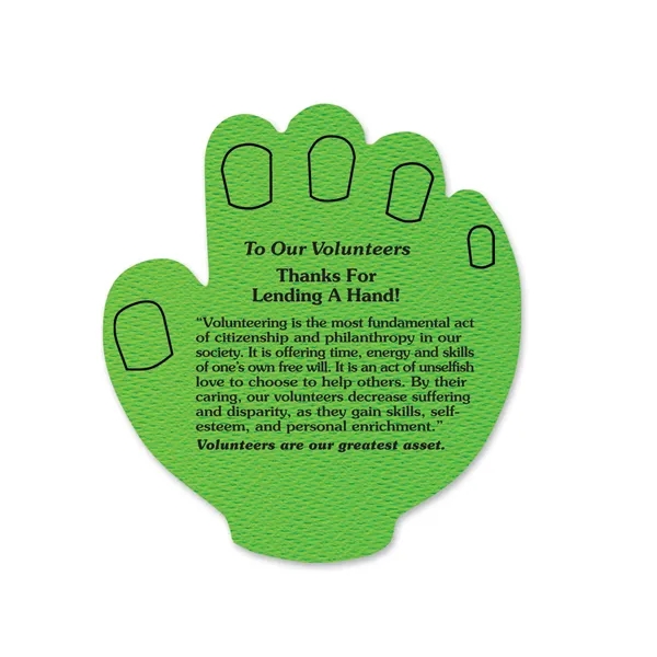 The Lend A Hand Jar Opener praises volunteers, honoring those who... from ASI 38980 Bay State Specialty Co