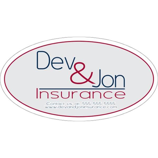 7.5" x 4" oval shaped, clear polyester decal with face adhesive... from ASI 89910 Stouse, LLC