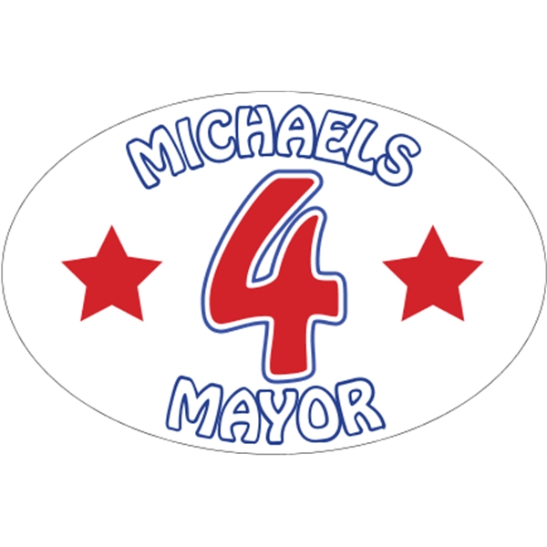 6" x 4" oval shaped vinyl bumper sticker with pressure-sensitive adhesive.... from ASI 89910 Stouse, LLC