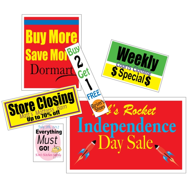 All-weather posters made of weather-resistant poster board.... from ASI 89910 Stouse, LLC