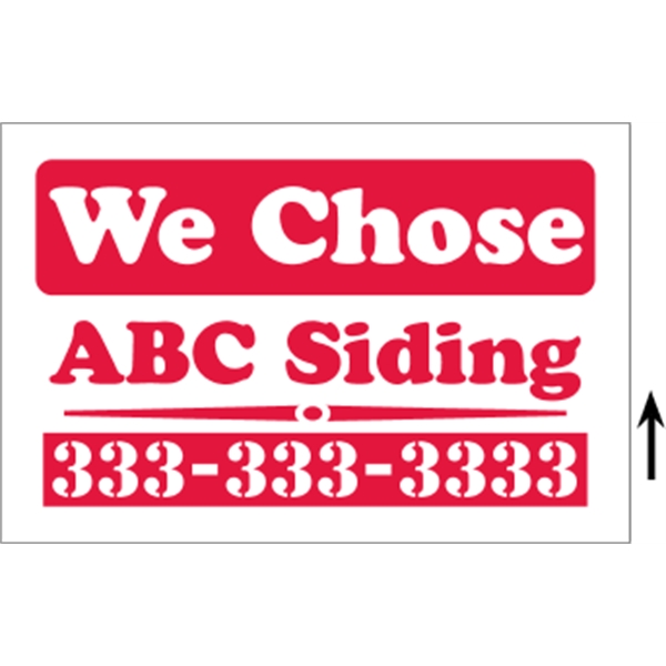 18" x 12" corrugated sign with 3/16" thickness and 1 color... from ASI 89910 Stouse, LLC