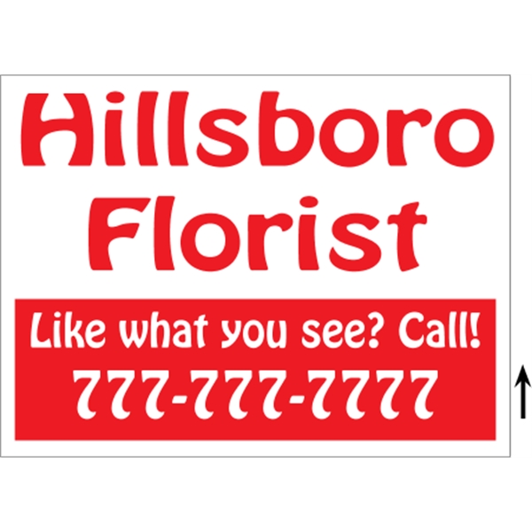 24" x 18" corrugated sign with 3/16" thickness and 1 color... from ASI 89910 Stouse, LLC