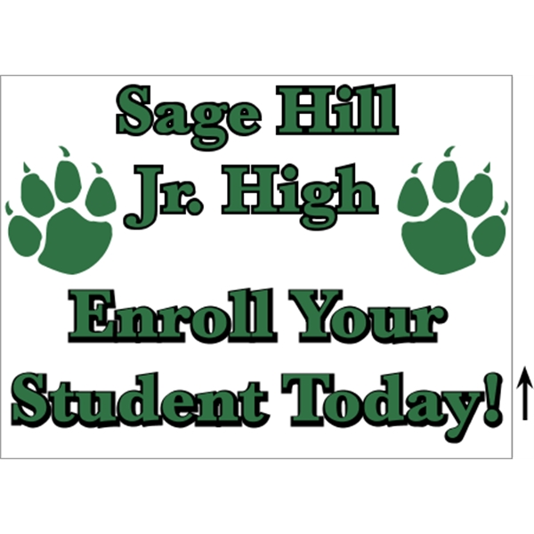 24" x 18" corrugated sign with 3/16" thickness and 2 color... from ASI 89910 Stouse, LLC