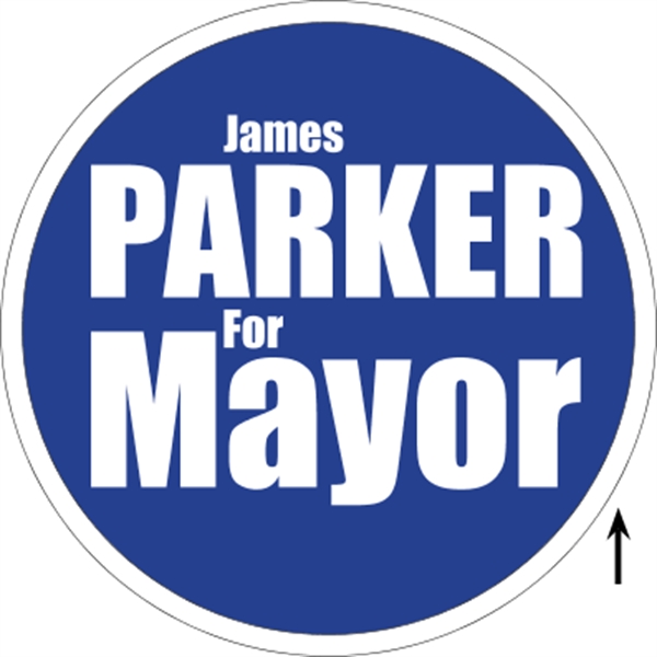 22" circle shaped corrugated sign with 3/16" thickness and your choice... from ASI 89910 Stouse, LLC