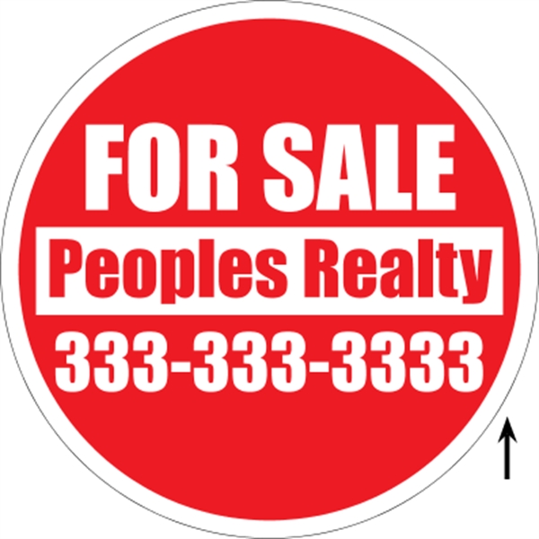 22" circle shaped corrugated sign with 3/16" thickness and your choice... from ASI 89910 Stouse, LLC