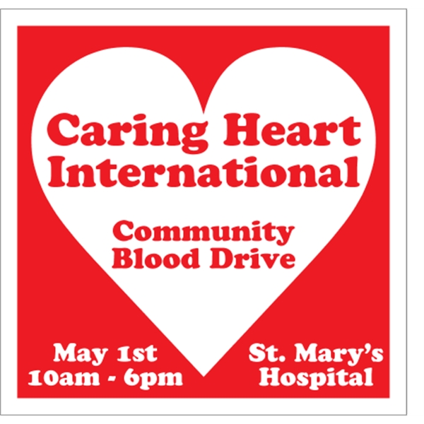 24" x 24" corrugated plastic sign with 3/16" thickness and your... from ASI 89910 Stouse, LLC