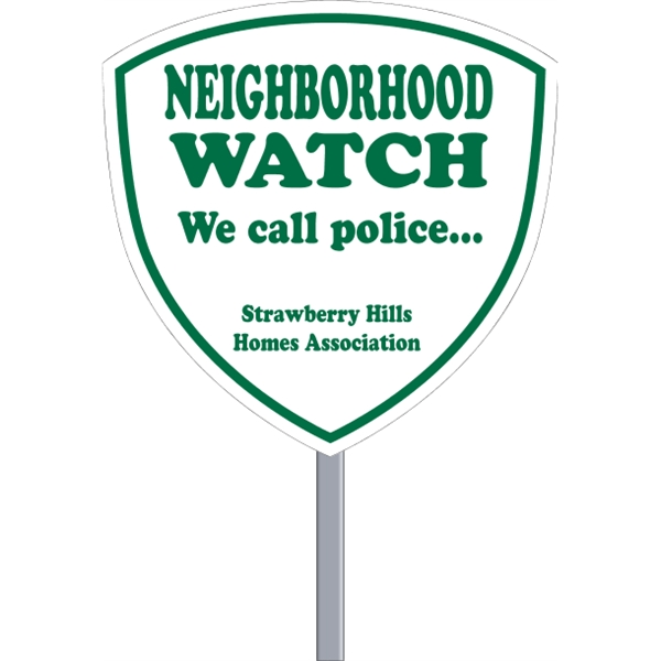Shield shaped security sign made of .055" white polyethylene.... from ASI 89910 Stouse, LLC