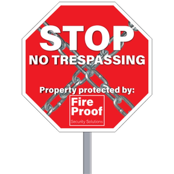 Octagon shaped security sign made of .055" white polyethylene; includes 4CP... from ASI 89910 Stouse, LLC