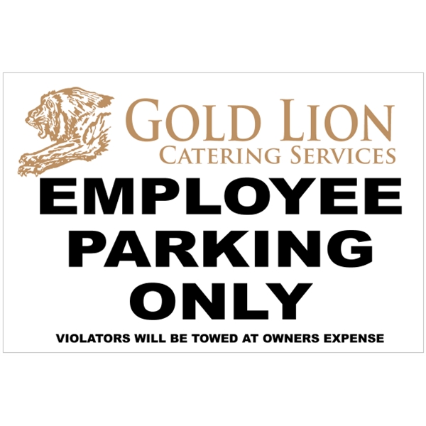 18" x 12" white polyethylene sign; suitable for indoor and outdoor... from ASI 89910 Stouse, LLC