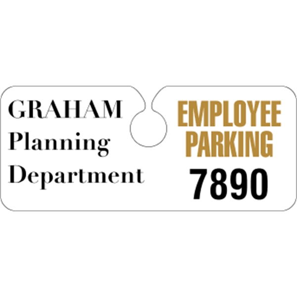 4.75" x 2" hidden hang tag made of .035" white polyethylene.... from ASI 89910 Stouse, LLC