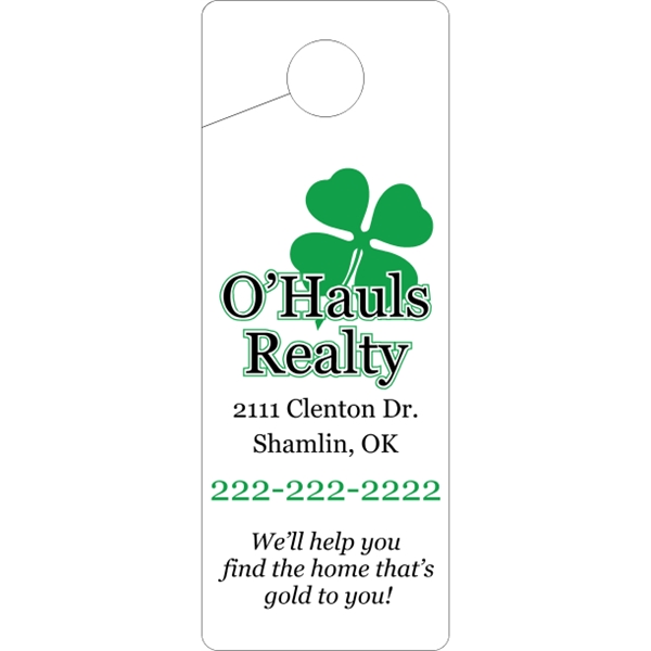 4" x 10.5" door knob hanger made of white tag stock... from ASI 89910 Stouse, LLC