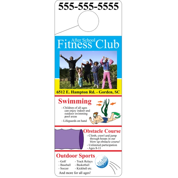 4" x 10.5" door knob hanger made of white tag stock... from ASI 89910 Stouse, LLC