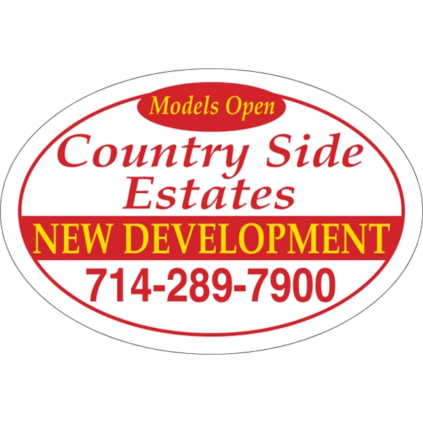 17" x 11.5" oval shaped magnetic sign for indoor/outdoor use with... from ASI 89910 Stouse, LLC