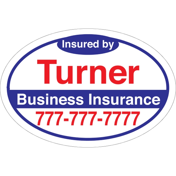 17" x 11.5" oval shaped magnetic sign for indoor/outdoor use with... from ASI 89910 Stouse, LLC