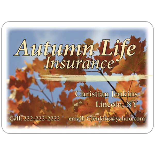 11.5" x 8.5" magnetic sign with 4 color process printing.... from ASI 89910 Stouse, LLC