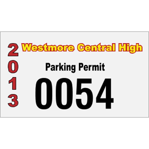 4.75" x 2.75" parking permit made of white reflective material.... from ASI 89910 Stouse, LLC
