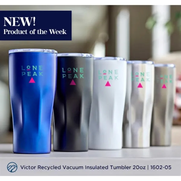 Victor Recycled Vacuum Insulated Tumbler 20oz... from ASI 66887 PCNA / Leeds