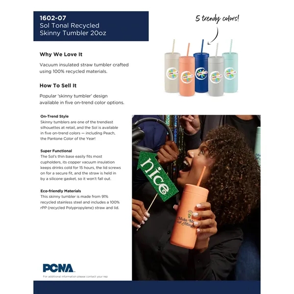 Sol Tonal Straw Tumbler 20oz... from ASI 66887 PCNA / Leeds