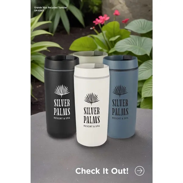 Grande 16oz Recycled Tumbler... from ASI 66887 PCNA / Bullet