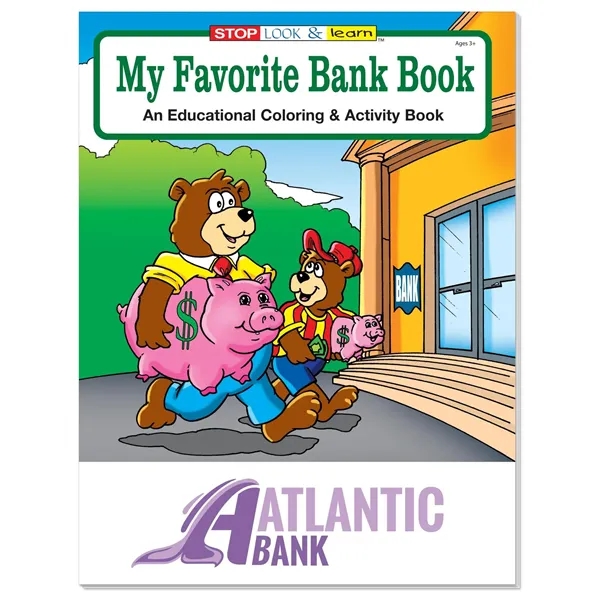 Coloring Book: My Favorite Bank... from ASI 40480 Koozie Group / Norwood