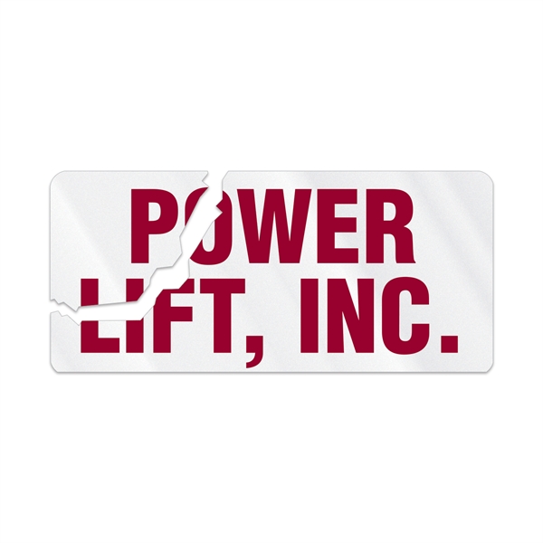 Clear destructible acrylic adhesive back security die cut shape custom decal.... from ASI 56950 Gill Studios Inc / Gill-Line®