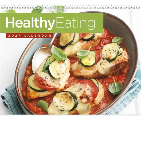 Healthy Eating... from ASI 40480 Koozie Group / Norwood Triumph Calendar