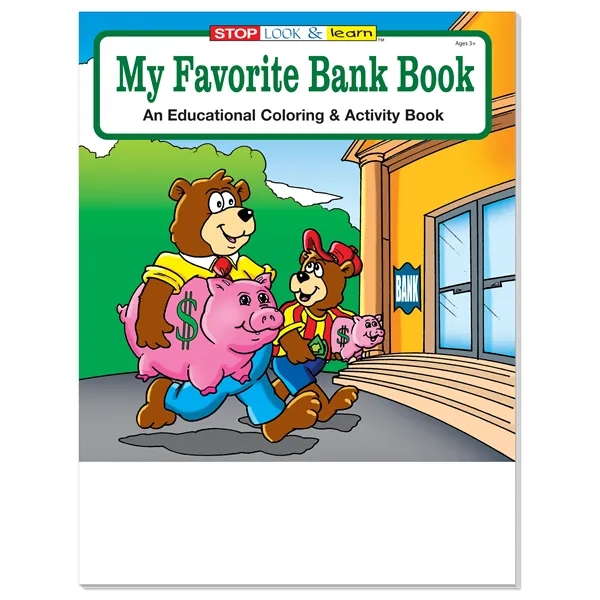 Coloring Book: My Favorite Bank... from ASI 40480 Koozie Group / Norwood