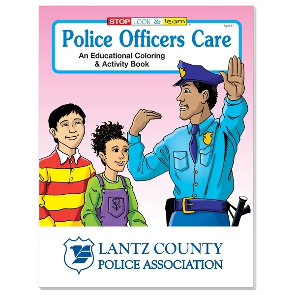 Coloring Book: Police Officers Care... from ASI 40480 Koozie Group / Norwood