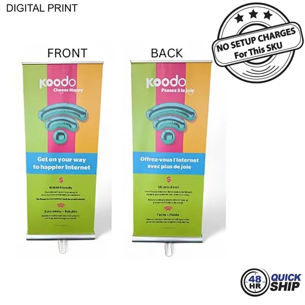 Item #DP783-3 48Hr Quick Ship - Retractable Pull Up Banner Double Sided