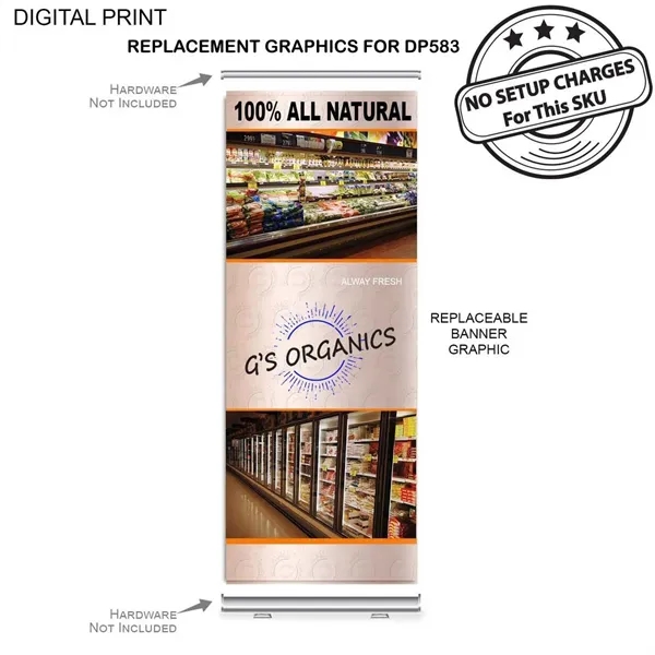 Item #BB983-3 48Hr Quick Ship - Graphics 33.5x79 for Retractable Banner
