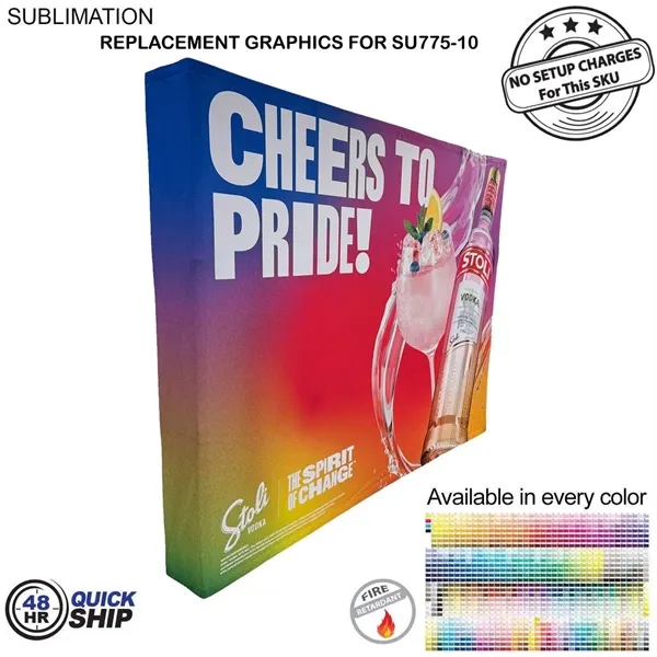 48 Hr Quick Ship - Replacement graphics for 10' straight wall... from ASI 53509 FIEL-Fairdeal Import & Export