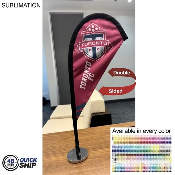 Table Topper Teardrop Sail Sign Flag, 20"... from ASI 53509 FIEL-Fairdeal Import & Export