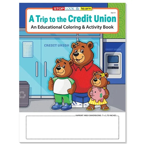 A Trip to the Credit Union coloring and activity book fun... from ASI 45815 Coloring Book Solutions / Coloring Book Solutions™