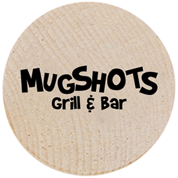 1.5" wooden nickel with stock design and custom graphics.... from ASI 57653 Gold Bond