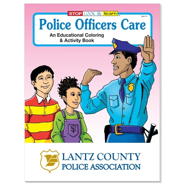 Coloring Book: Police Officers Care... from ASI 40480 Koozie Group / Norwood