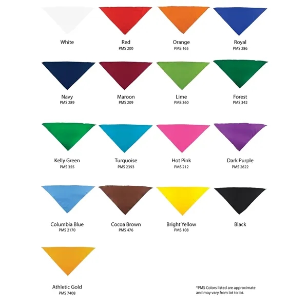 100% cotton, triangle bandanna-1-color imprint. Measures 14" x 14" x 19",... from ASI 54040 Fey Promo