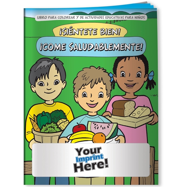 Coloring Book - Feel Good! Eat Healthy!... from ASI 54100 Fields Manufacturing Inc / Better Life Line