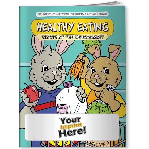 Coloring Book - Healthy Eating - Supermarket... from ASI 54100 Fields Manufacturing Inc / Better Life Line