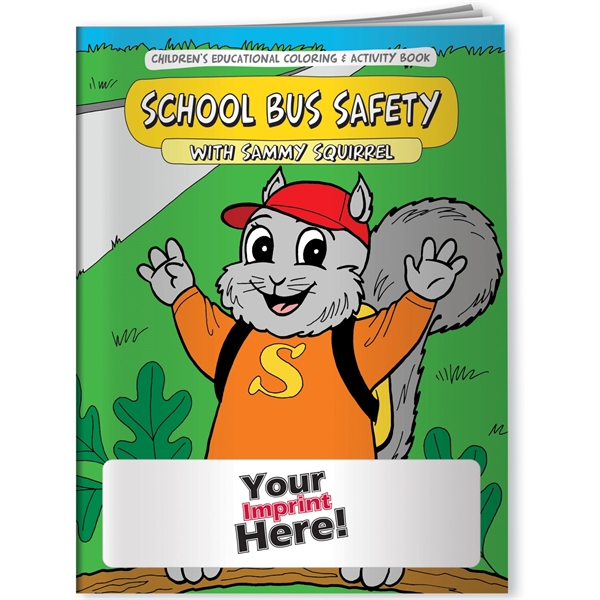 Coloring Book - School Bus Safety... from ASI 54100 Fields Manufacturing Inc / Better Life Line