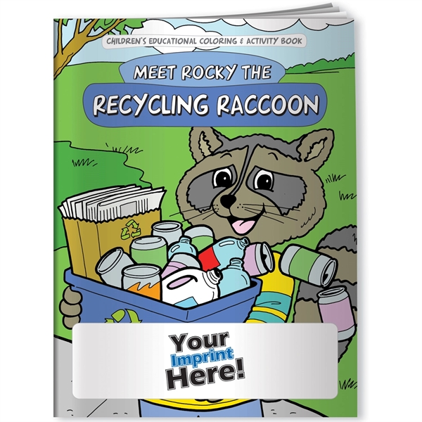 Coloring Book - Rocky the Recycling Raccoon... from ASI 54100 Fields Manufacturing Inc / Better Life Line
