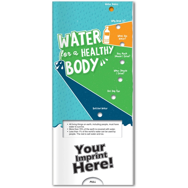 Pocket slider with information about the importance of water... from ASI 54100 Fields Manufacturing Inc / Better Life Line