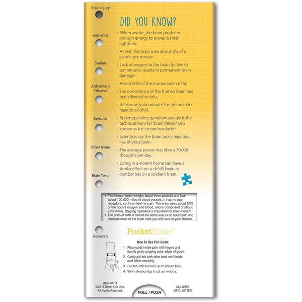 Pocket slider with information about optimal brain health and safety... from ASI 54100 Fields Manufacturing Inc / Better Life Line