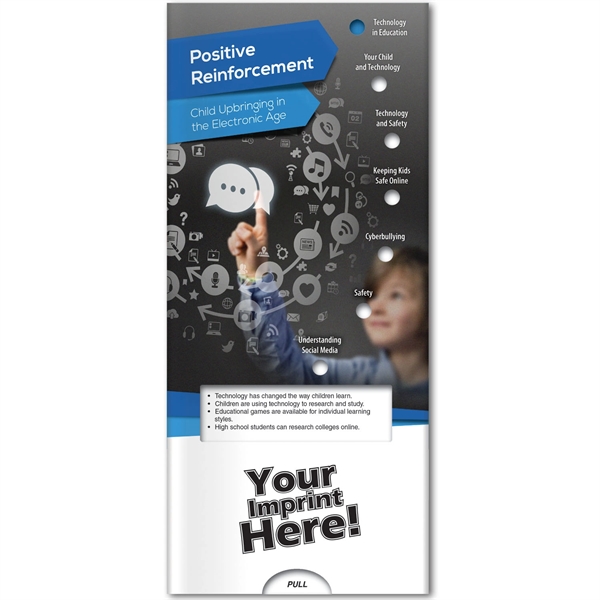 Pocket Slider™ - Positive Reinforcements with Child Upbringing in the Electronic... from ASI 54100 Fields Manufacturing Inc / Better Life Line