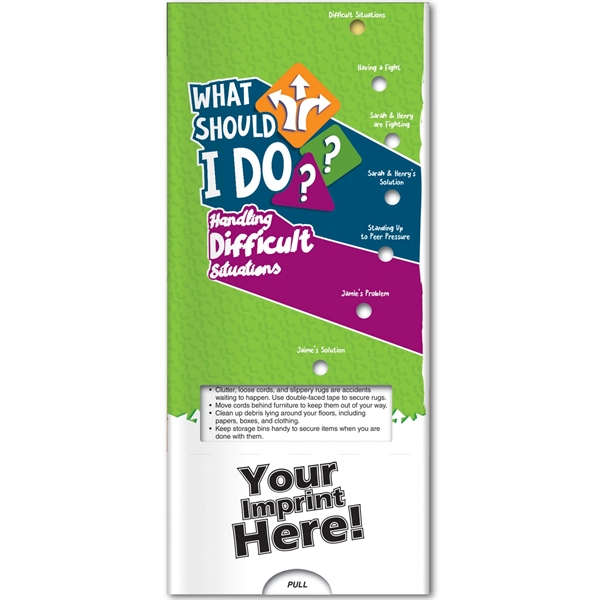 What Should I Do - Pocket Slider™ chart that explores dealing... from ASI 54100 Fields Manufacturing Inc / Better Life Line