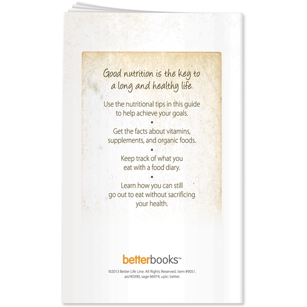 Better Books - Good Nutrition... from ASI 54100 Fields Manufacturing Inc / Better Life Line