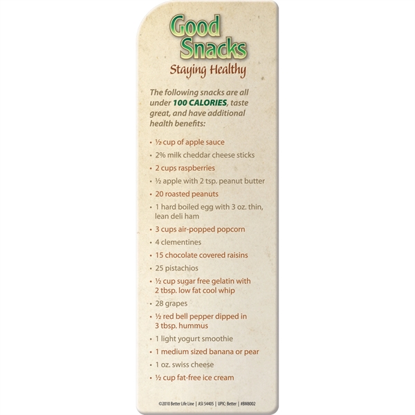 Bookmark - Good Snacks: Staying Healthy... from ASI 54100 Fields Manufacturing Inc / Better Life Line