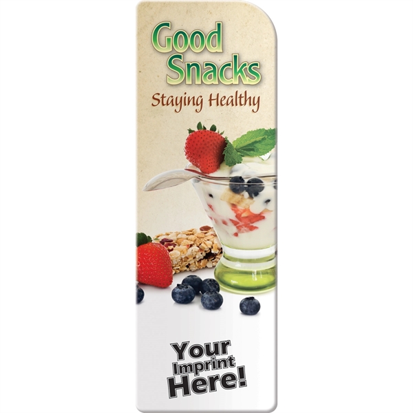 Bookmark - Good Snacks: Staying Healthy... from ASI 54100 Fields Manufacturing Inc / Better Life Line