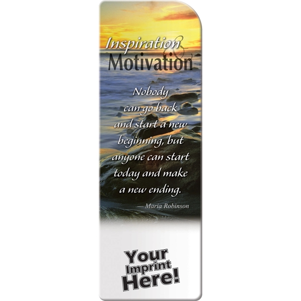 Promotional bookmark with double sided Inspiration & Motivational messaging.... from ASI 54100 Fields Manufacturing Inc / Better Life Line