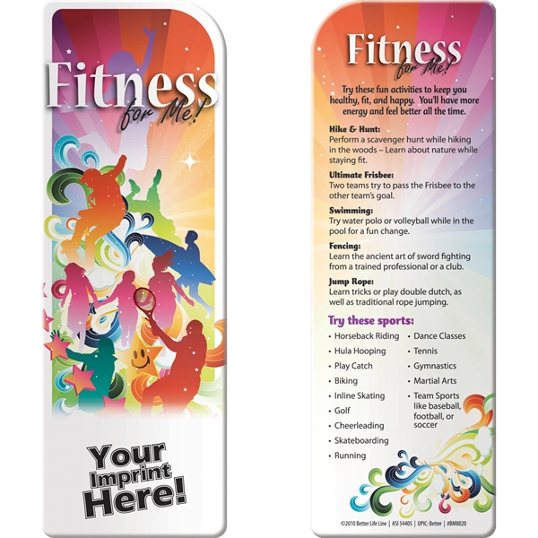 Bookmark - Fitness for Me!... from ASI 54100 Fields Manufacturing Inc / Better Life Line