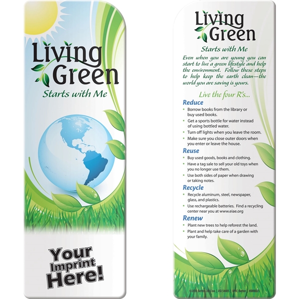 Bookmark - Living Green Starts with Me... from ASI 54100 Fields Manufacturing Inc / Better Life Line